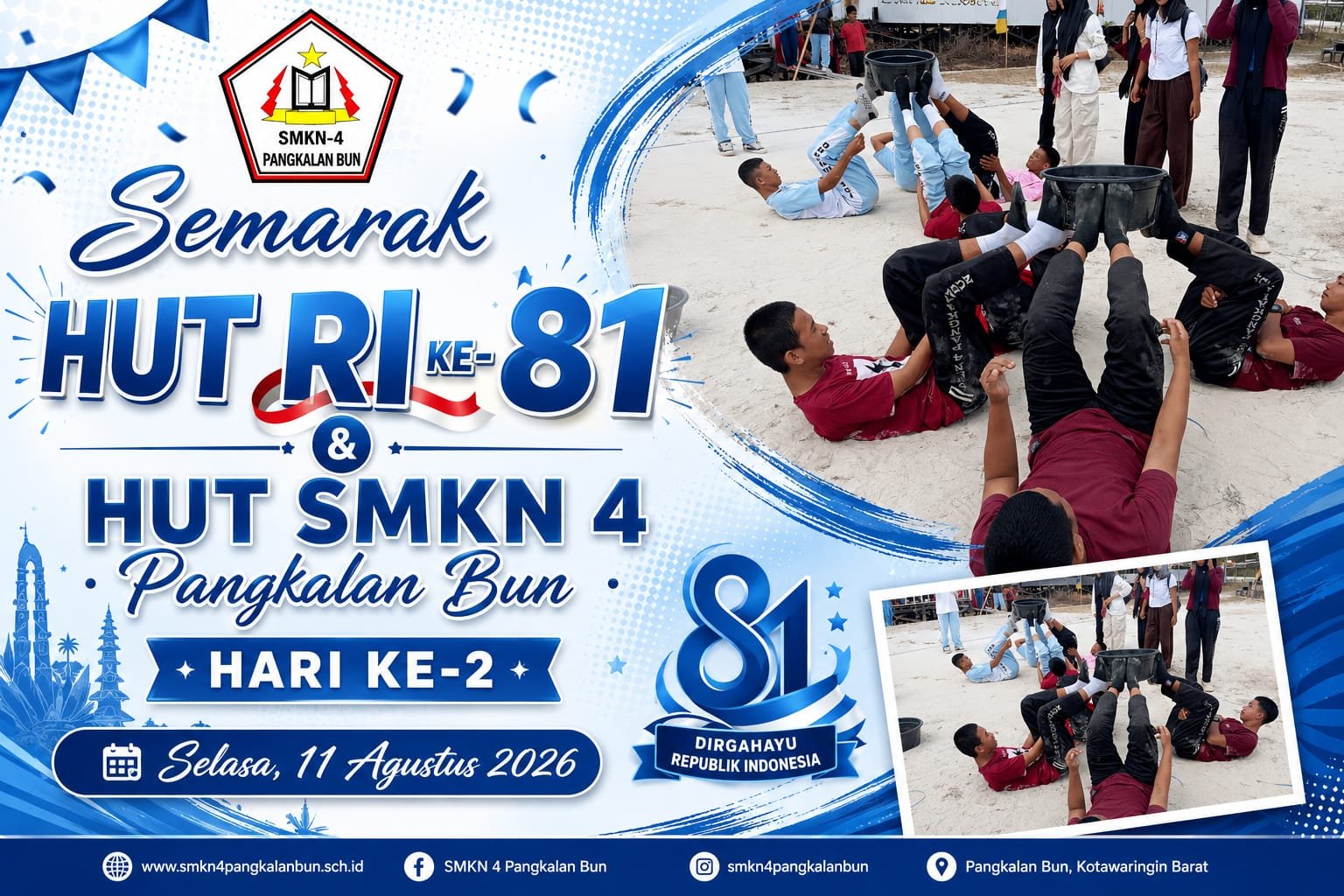 Kemeriahan Hari Ke-2 Peringatan HUT RI ke-81 dan HUT SMKN 4 Pangkalan Bun: Gelak Tawa dan Semangat Kebersamaan Mewarnai Lomba