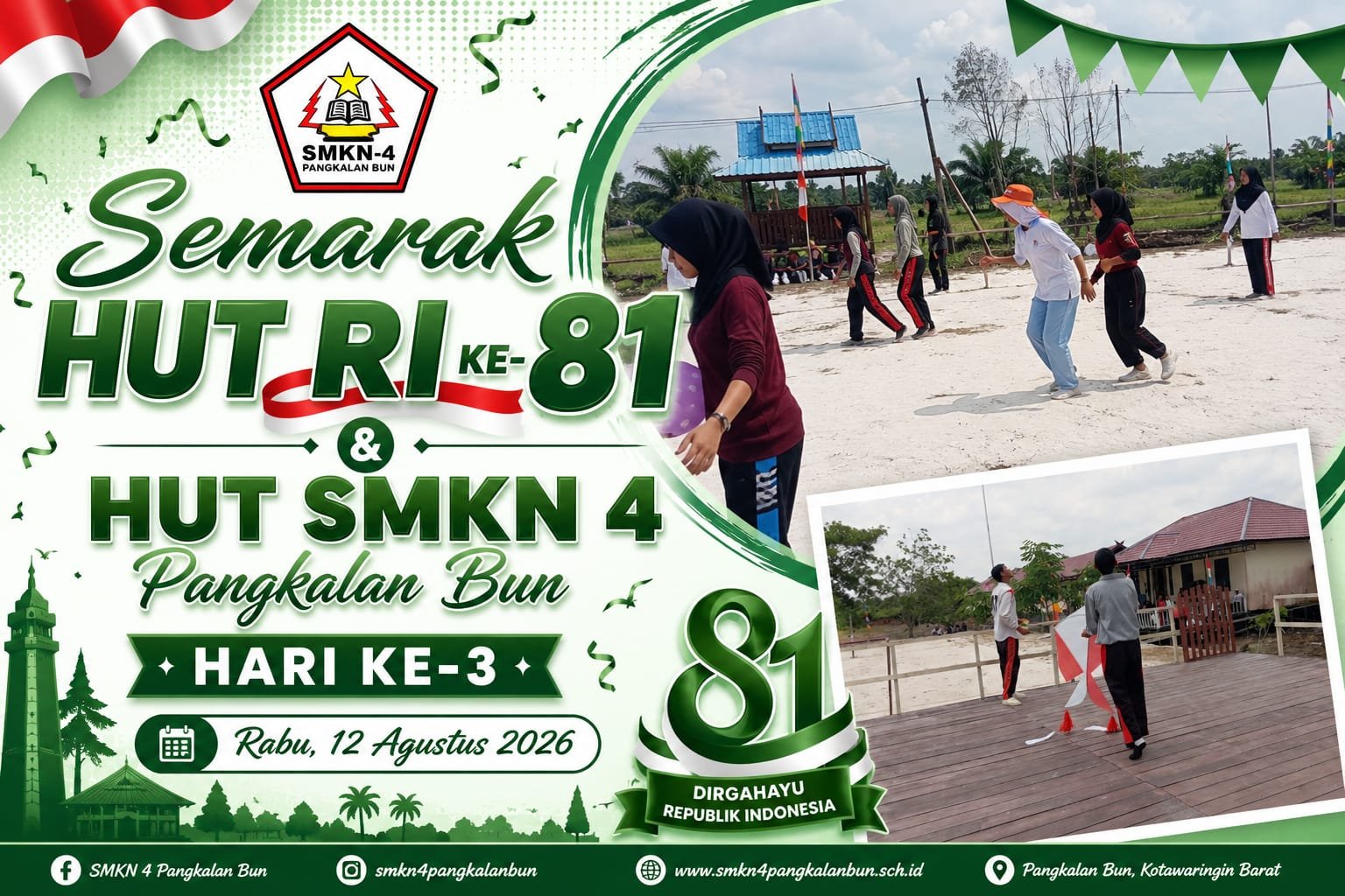 Semarak Kebersamaan! Kemeriahan Hari Ke-3 HUT RI ke-81 dan HUT SMKN 4 Pangkalan Bun