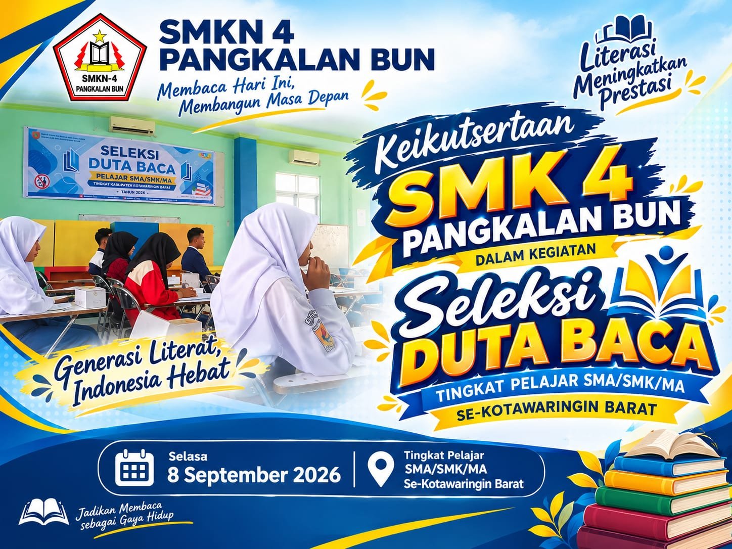 Keikutsertaan Murid SMKN 4 Pangkalan Bun Wakili Sekolah dalam Seleksi Duta Baca Kabupaten Kotawaringin Barat 2026