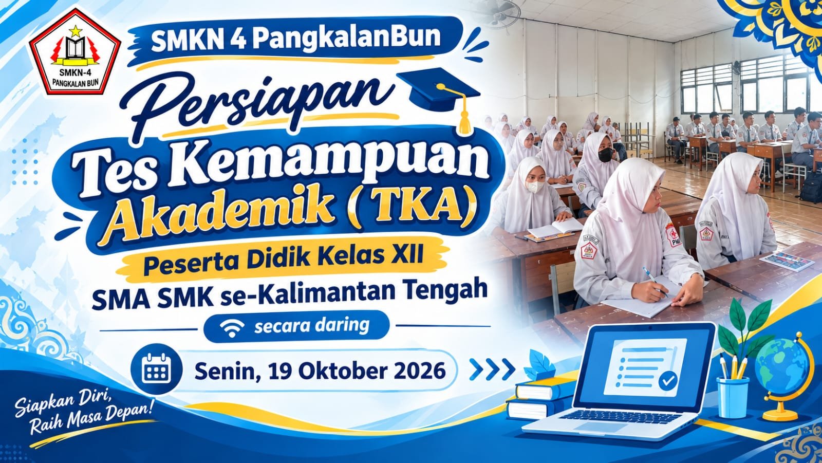 Tingkatkan Kesiapan Akademik, Siswa Kelas XII SMKN 4 Pangkalan Bun Ikuti Bimbingan Persiapan Tes Kemampuan Akademik (TKA) Se-Kalteng