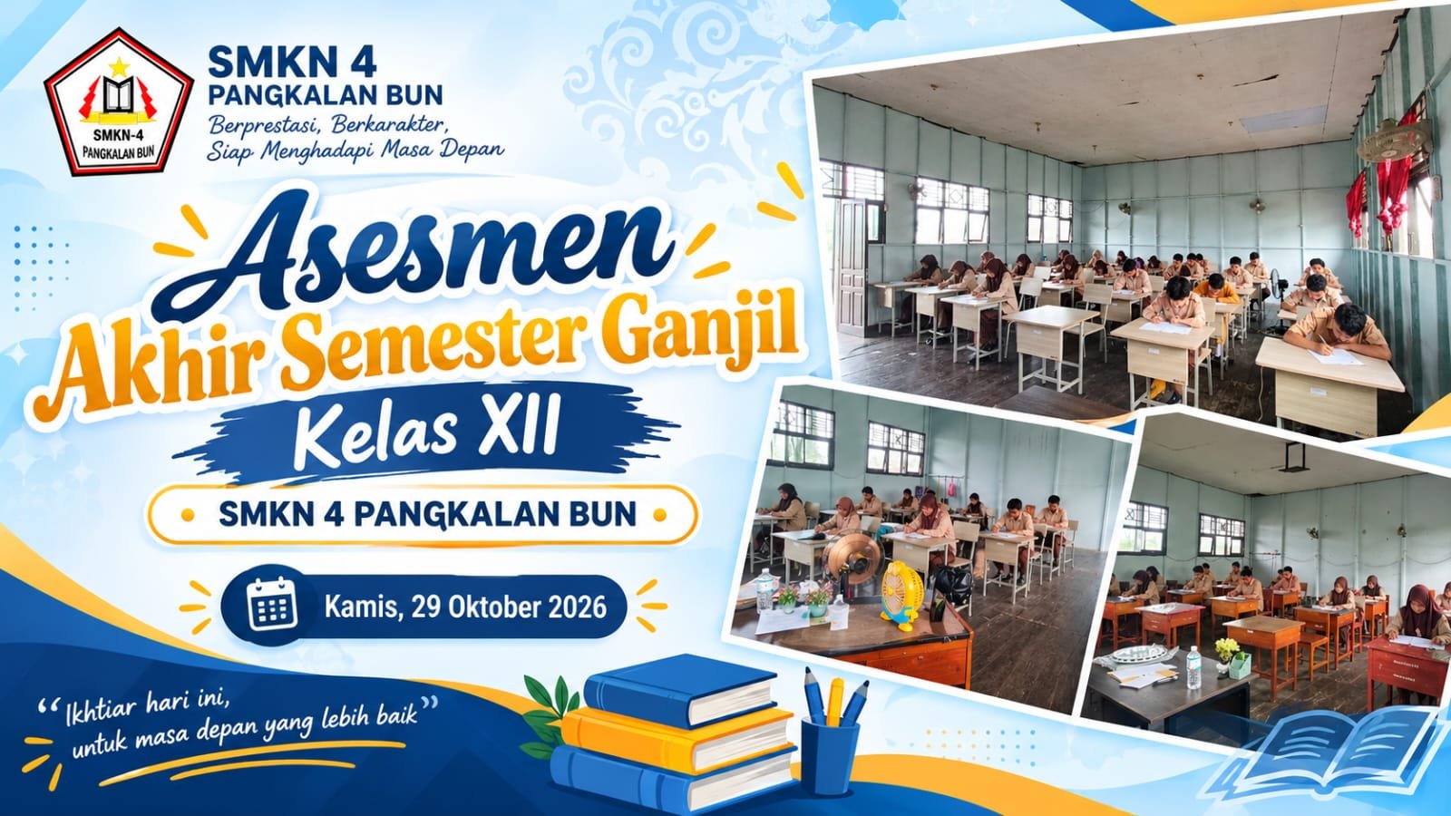 SMKN 4 Pangkalan Bun Adakan Asesmen Akhir Semester Ganjil Kelas XII, Pembelajaran Kelas X & XI dilaksanakan Tatap Muka Terbatas